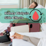 Kidney Dialysis Side Effects